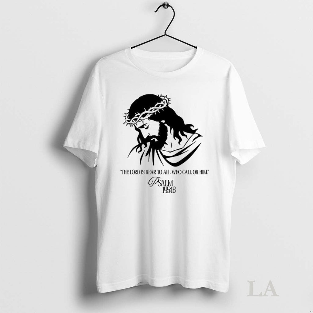 Original Jesus The Lord Is Near To All Who Call On - Adult & Kids T-Shirts, Sweatshirts & Hoodies apparel design preview 1