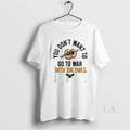 Original Ksu Owls You Dont Want To Go War With The - Adult & Kids T-Shirts, Sweatshirts & Hoodies apparel design preview 1