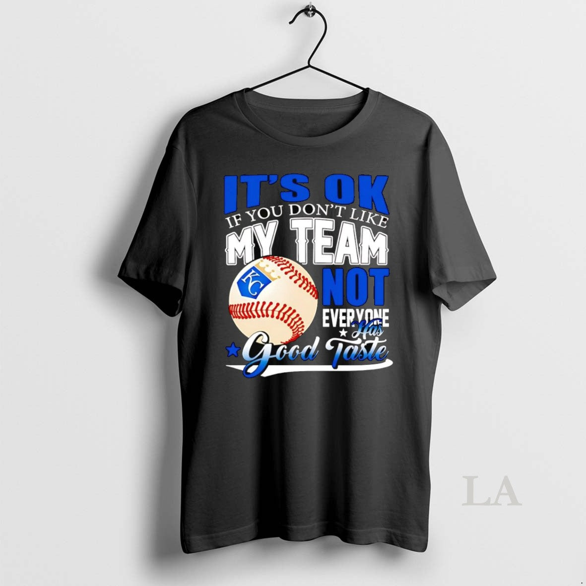 Original Kansas City Royals Its Ok If You Dont Like - Adult & Kids T-Shirts, Sweatshirts & Hoodies apparel design preview 1