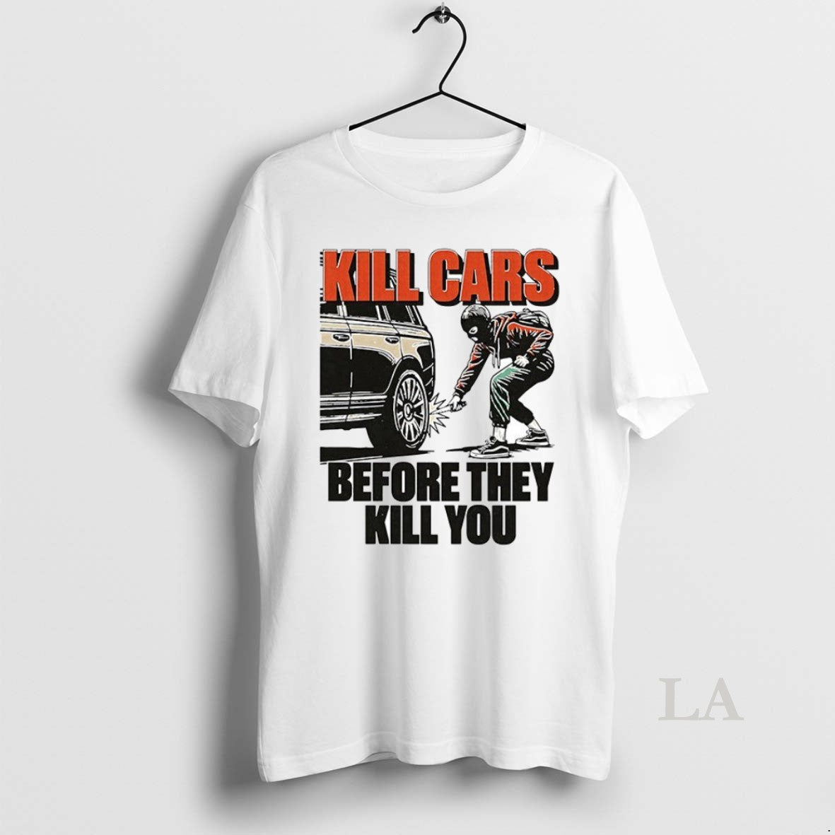 Original Kill Cars Before They You Ceramic And - Adult & Kids T-Shirts, Sweatshirts & Hoodies apparel design preview 1