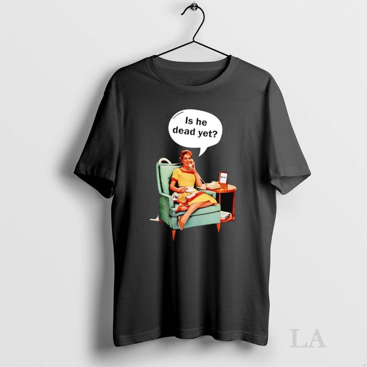 Original Lady Phone Call Is He Dead Yet Anti Trump - Adult & Kids T-Shirts, Sweatshirts & Hoodies apparel design preview 1