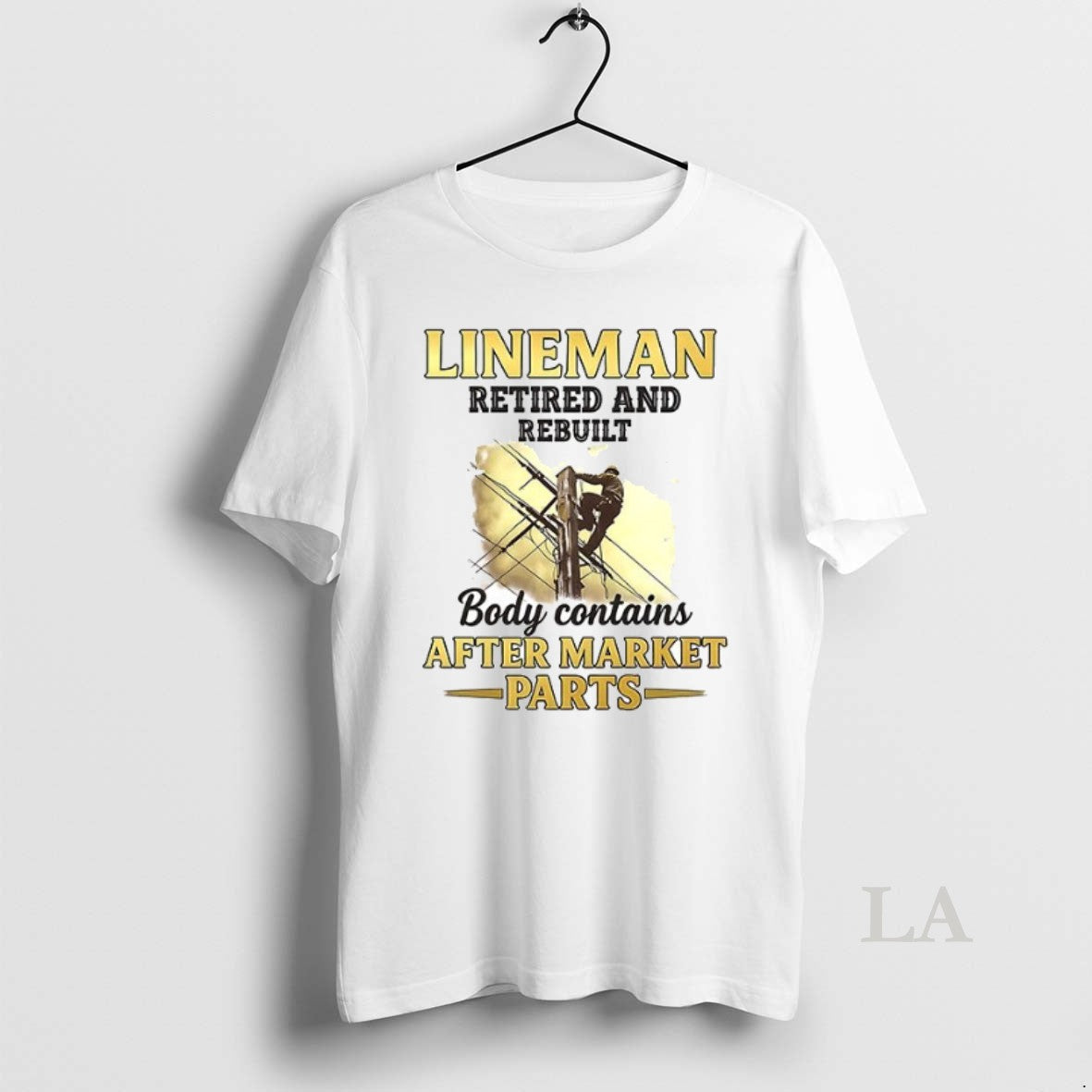 Original Lineman Retired And Rebuilt Body Contains - Adult & Kids T-Shirts, Sweatshirts & Hoodies apparel design preview 1