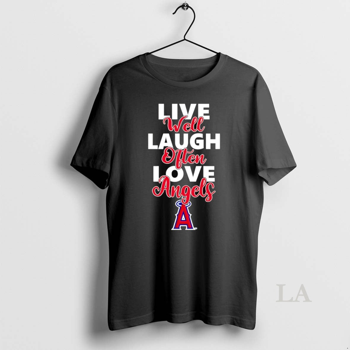 Original Live Well Laugh Often Love Los Angeles - Adult & Kids T-Shirts, Sweatshirts & Hoodies apparel design preview 1