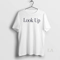 Original Look Up - Adult & Kids T-Shirts, Sweatshirts & Hoodies apparel design preview 1