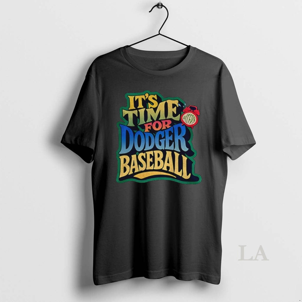 Original Los Angeles Dodgers Mlb Baseball Its Time - Adult & Kids T-Shirts, Sweatshirts & Hoodies apparel design preview 1