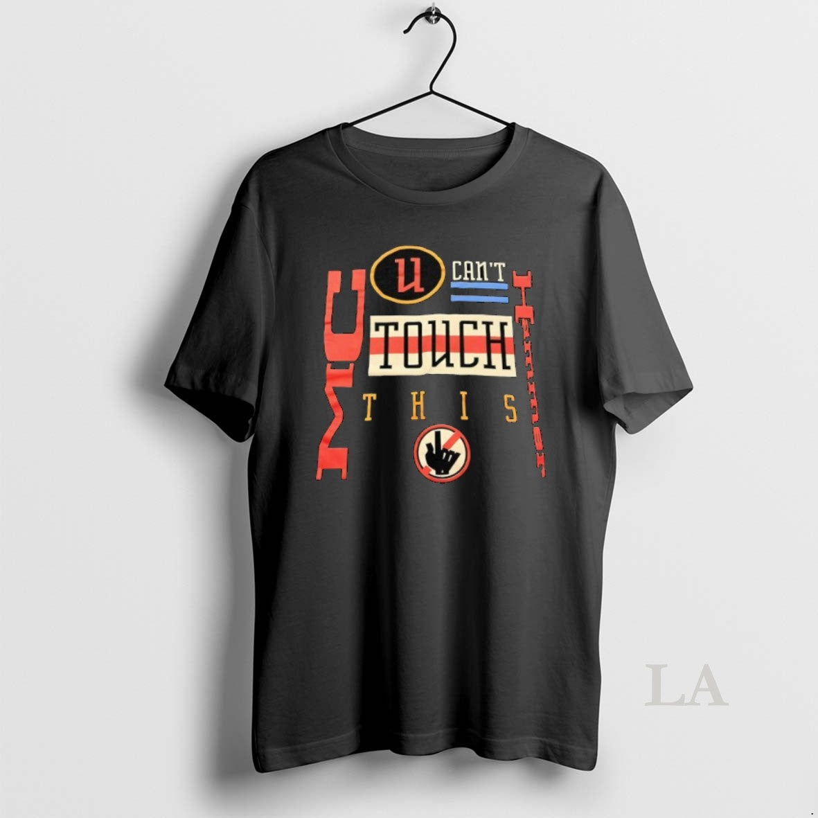 Original Mc Hammer U Cant Touch This - Adult & Kids T-Shirts, Sweatshirts & Hoodies apparel design preview 1
