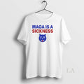 Original Maga Is A Sickness - Adult & Kids T-Shirts, Sweatshirts & Hoodies apparel design preview 1