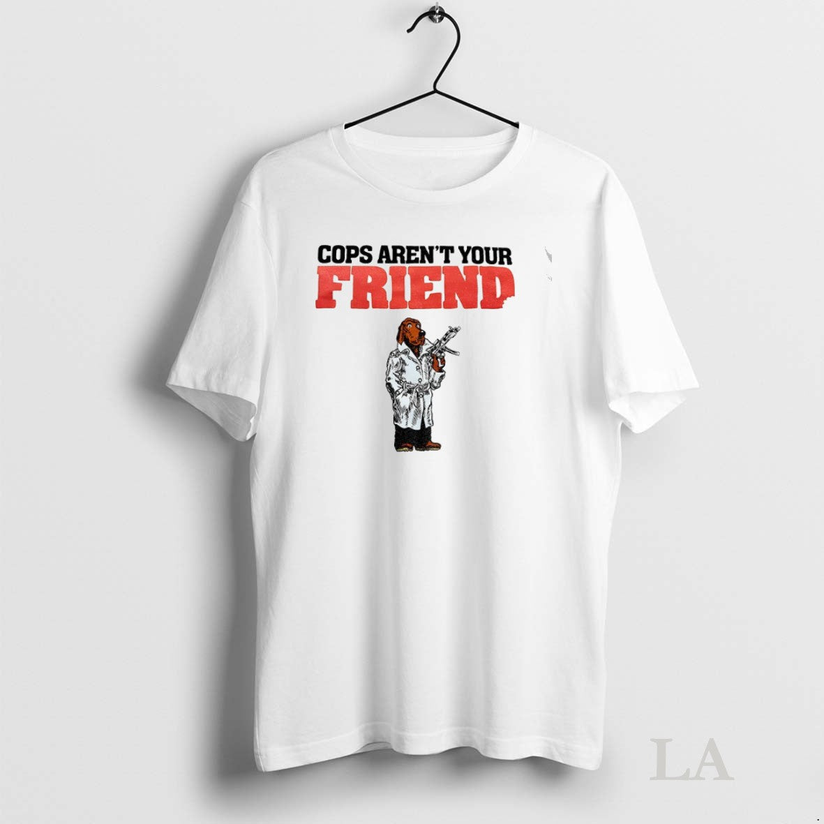 Original Mcgruff The Crime Dog Cops Arent Your Friend - Adult & Kids T-Shirts, Sweatshirts & Hoodies apparel design preview 1