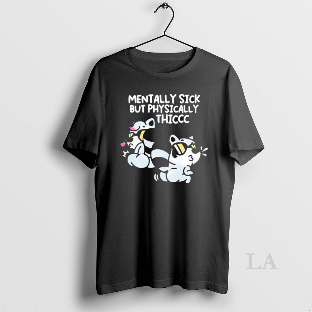 Original Mentally Sick But Physically Thicc Raccoon - Adult & Kids T-Shirts, Sweatshirts & Hoodies apparel design preview 1