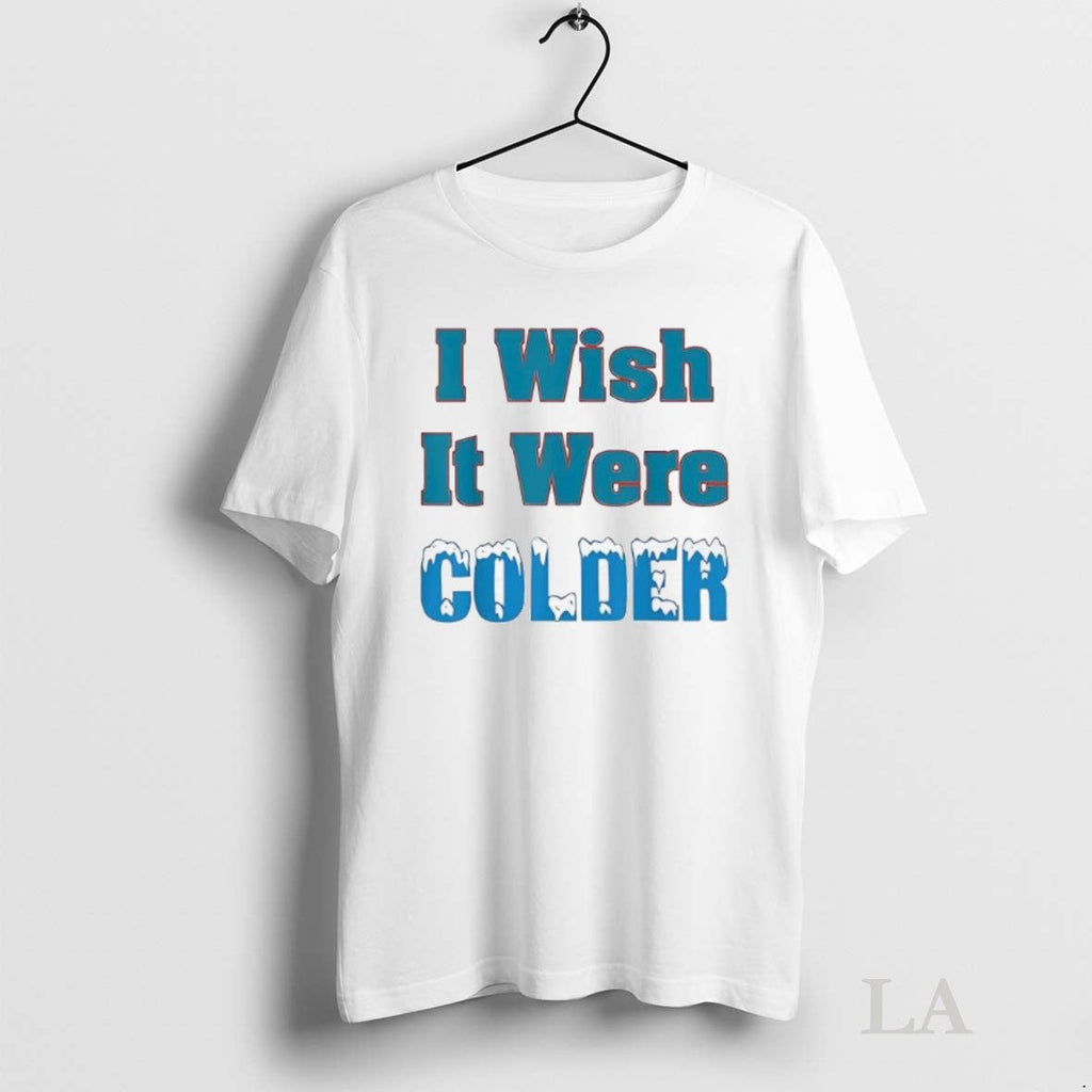 Original Mike Mcdaniel I Wish It Were Colder Miami - Adult & Kids T-Shirts, Sweatshirts & Hoodies apparel design preview 1