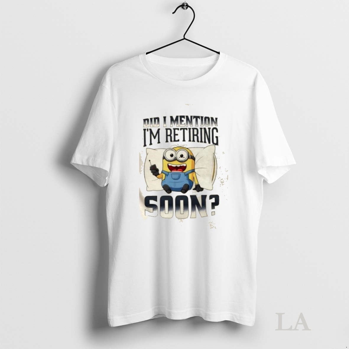 Original Minions Did I Mention Im Retiring Soon - Adult & Kids T-Shirts, Sweatshirts & Hoodies apparel design preview 1