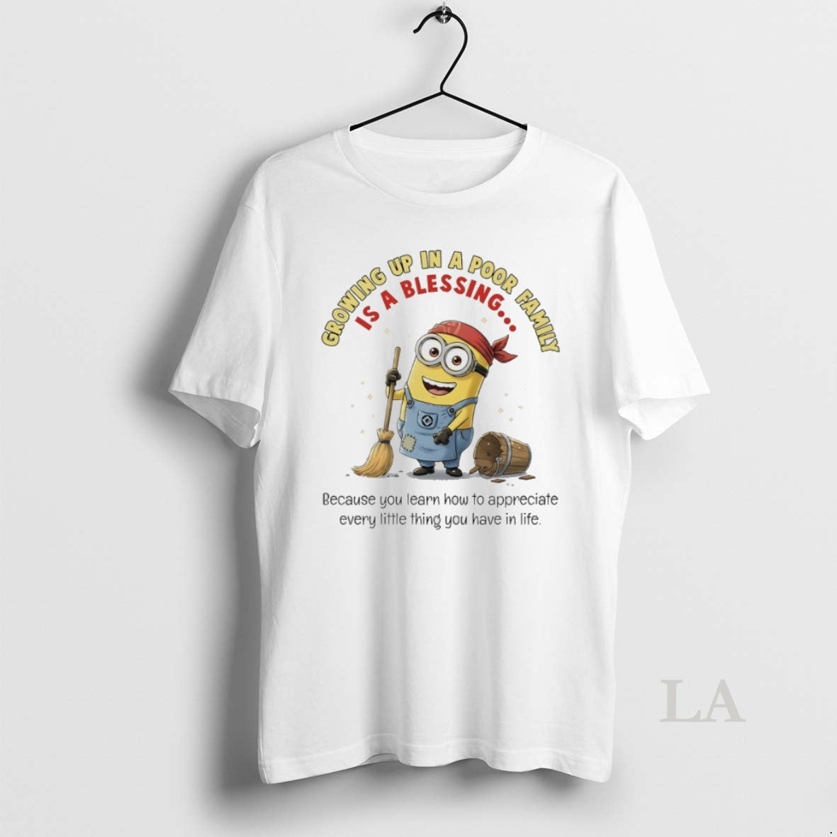 Original Minions Growing Up In A Poor Family Is - Adult & Kids T-Shirts, Sweatshirts & Hoodies apparel design preview 1