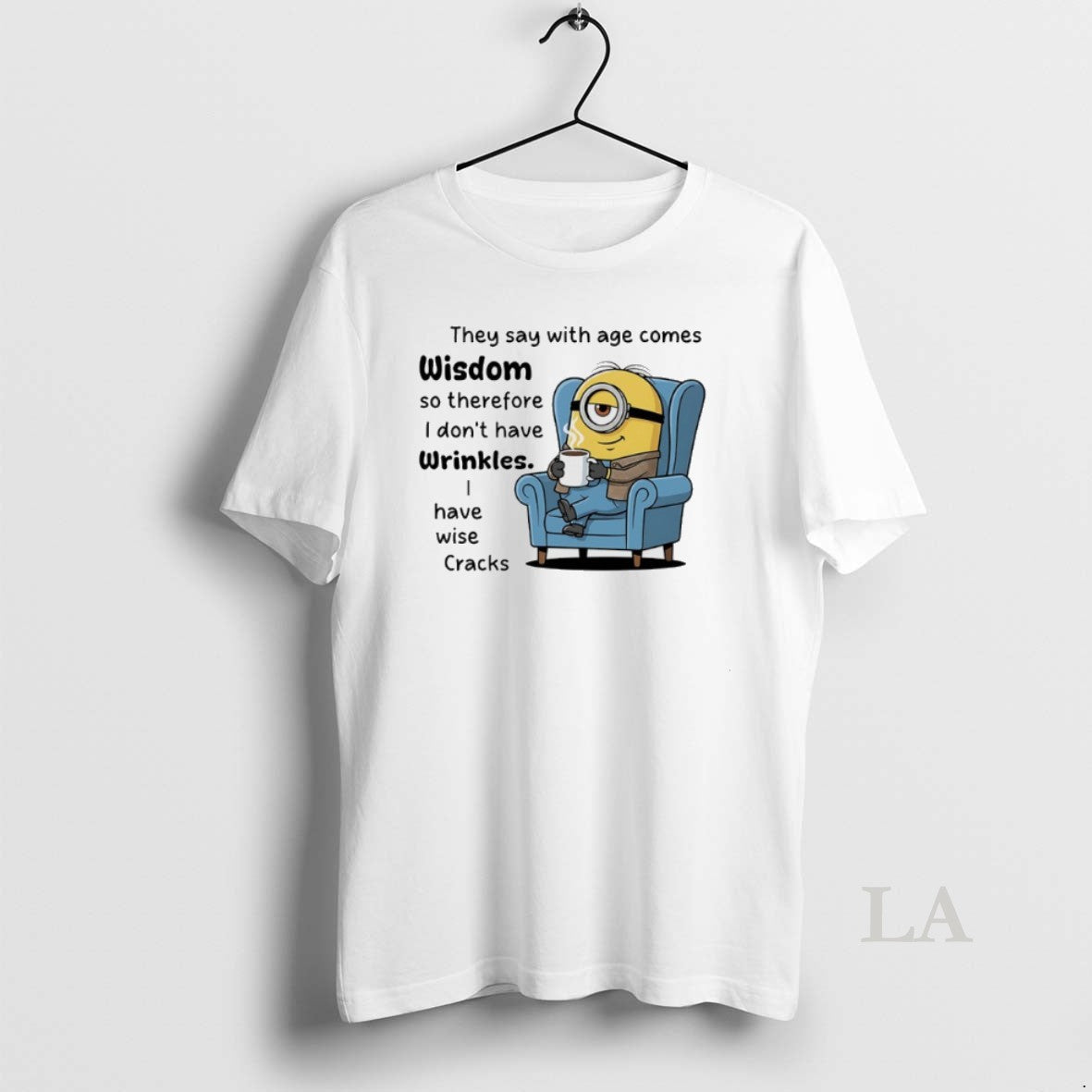 Original Minions They Say With Age Comes Wisdom So - Adult & Kids T-Shirts, Sweatshirts & Hoodies apparel design preview 1