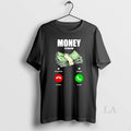 Original Money Is Calling - Adult & Kids T-Shirts, Sweatshirts & Hoodies apparel design preview 1