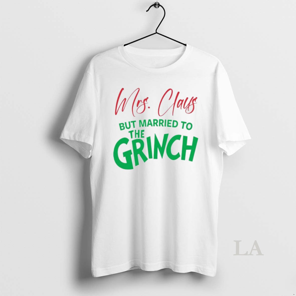Original Mrs Claus But Married To The Grinch White - Adult & Kids T-Shirts, Sweatshirts & Hoodies apparel design preview 1