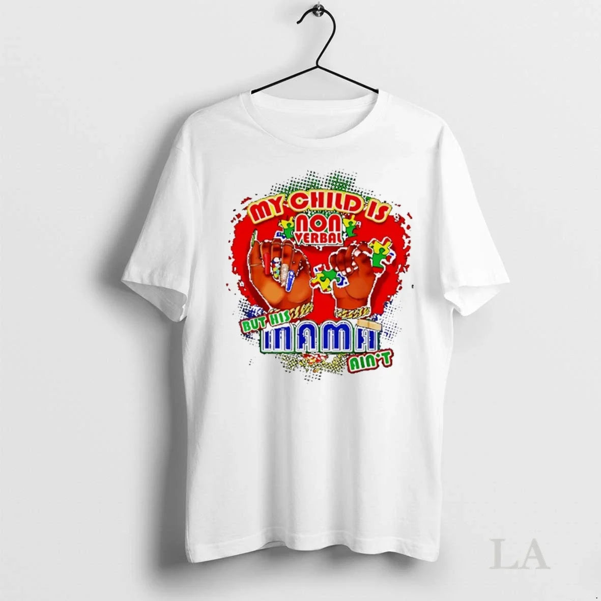 Original My Child Is Non Verbal But His Mama Aint - Adult & Kids T-Shirts, Sweatshirts & Hoodies apparel design preview 1