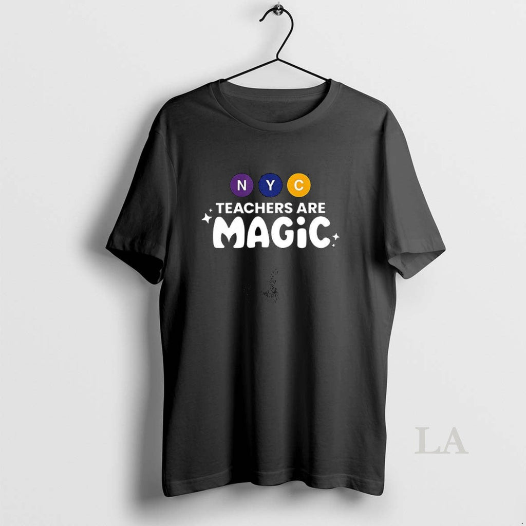Original Nyc Teachers Are Magic Graphic - Adult & Kids T-Shirts, Sweatshirts & Hoodies apparel design preview 1