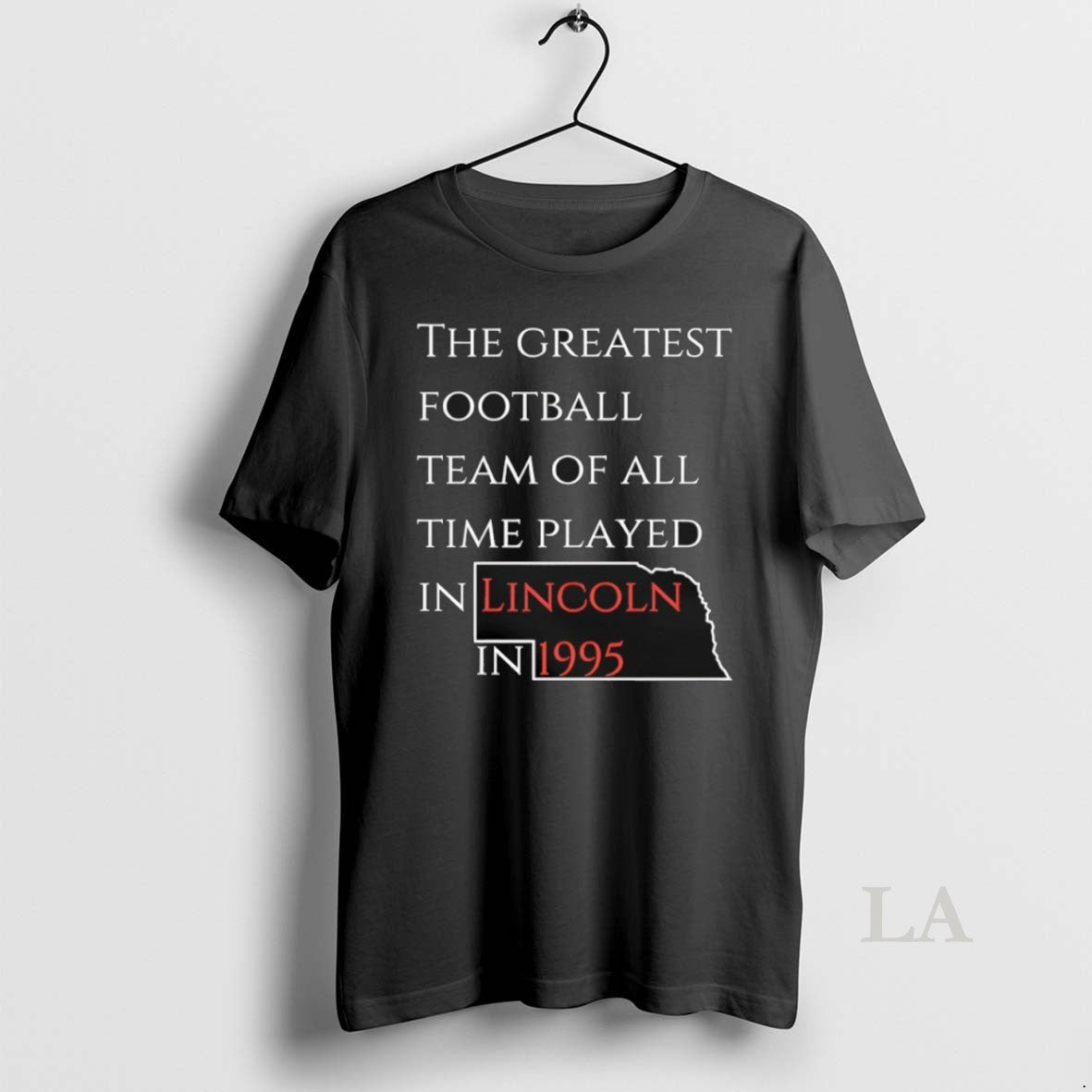 Original Nebraska The Greatest Football Team Of All - Adult & Kids T-Shirts, Sweatshirts & Hoodies apparel design preview 1