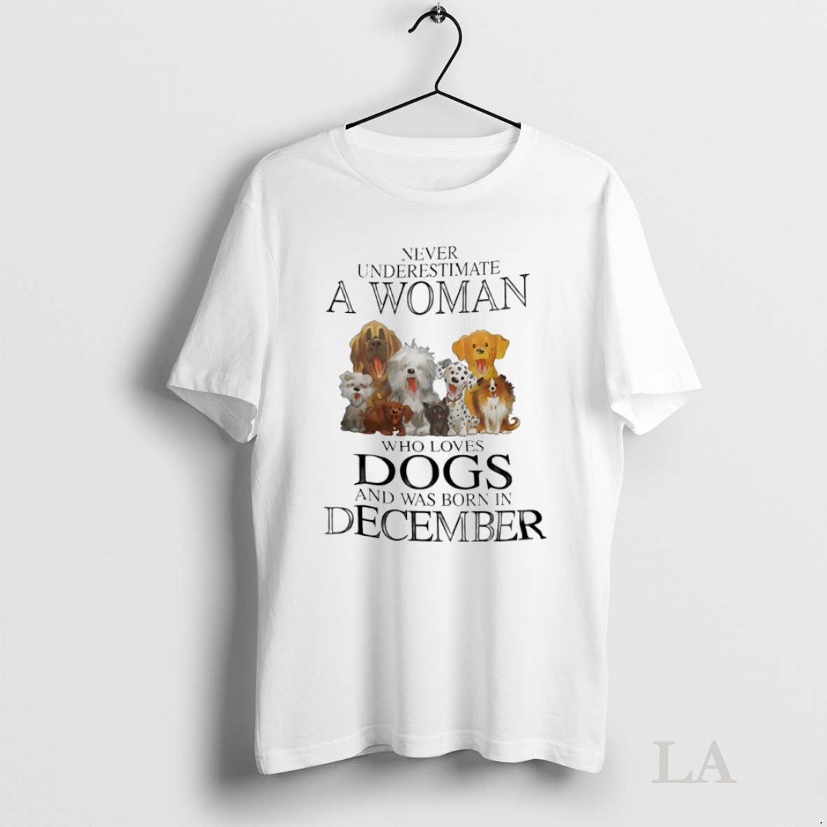 Original Never Underestimate Woman Loves Dogs Born In - Adult & Kids T-Shirts, Sweatshirts & Hoodies apparel design preview 1
