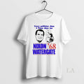 Original Nixon Watergate 68 Every Politician Does It - Adult & Kids T-Shirts, Sweatshirts & Hoodies apparel design preview 1