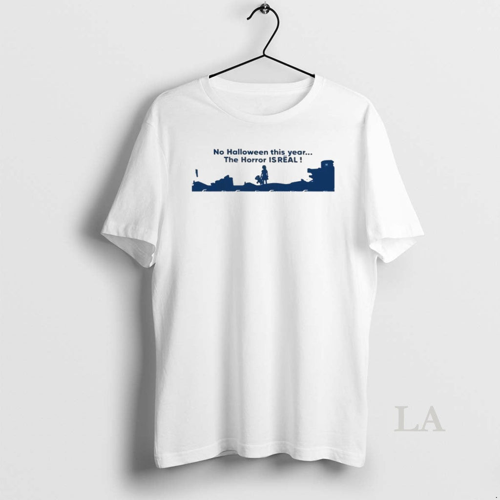 Original No Halloween This Year The Horror Is Real - Adult & Kids T-Shirts, Sweatshirts & Hoodies apparel design preview 1