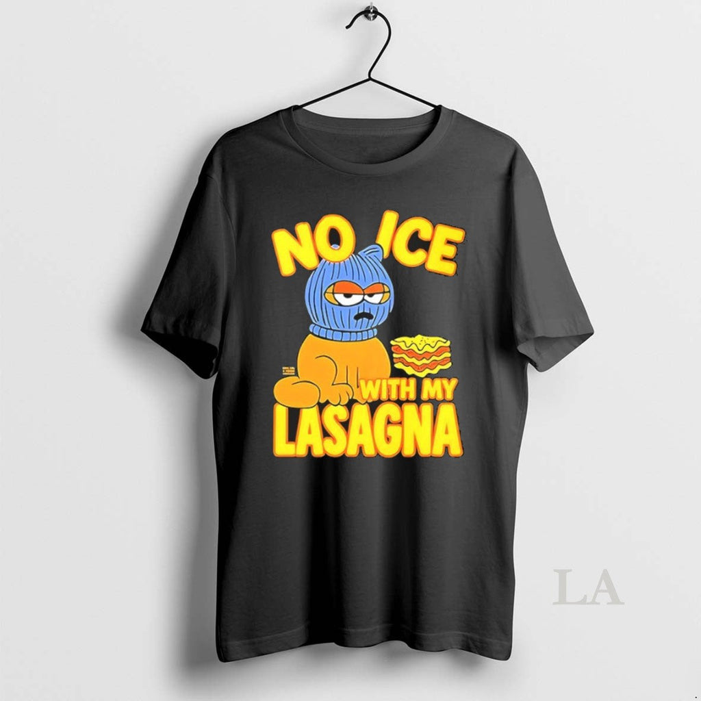 Original No Ice With My Lasagna Cartoon - Adult & Kids T-Shirts, Sweatshirts & Hoodies apparel design preview 1