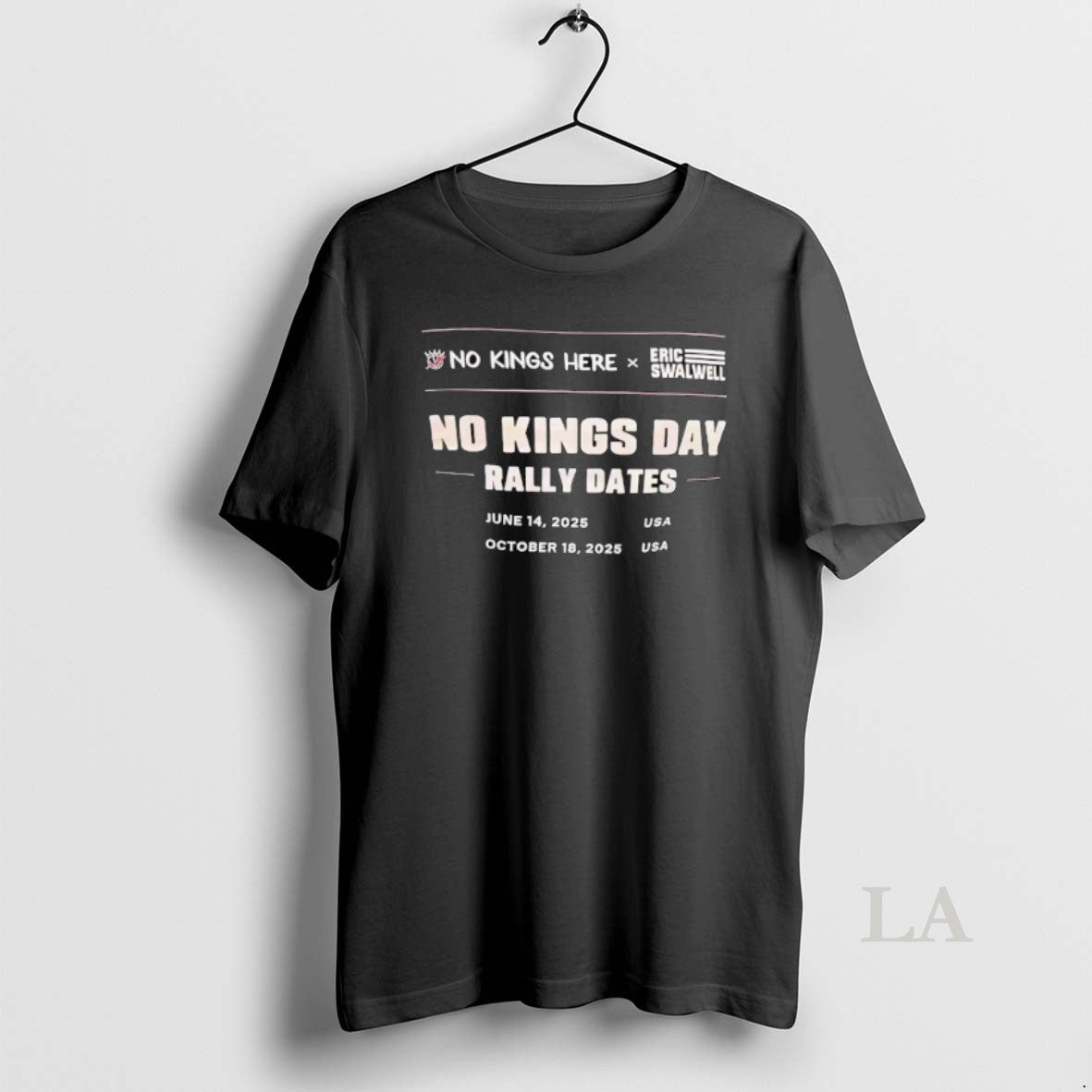 Original No Kings Day Rally Dates Here X Eric - Adult & Kids T-Shirts, Sweatshirts & Hoodies apparel design preview 1