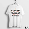 Original No Thrones Crowns Kings Ornaments - Adult & Kids T-Shirts, Sweatshirts & Hoodies apparel design preview 1