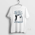 Original Not Just A Football School Az12 Podcast - Adult & Kids T-Shirts, Sweatshirts & Hoodies apparel design preview 1