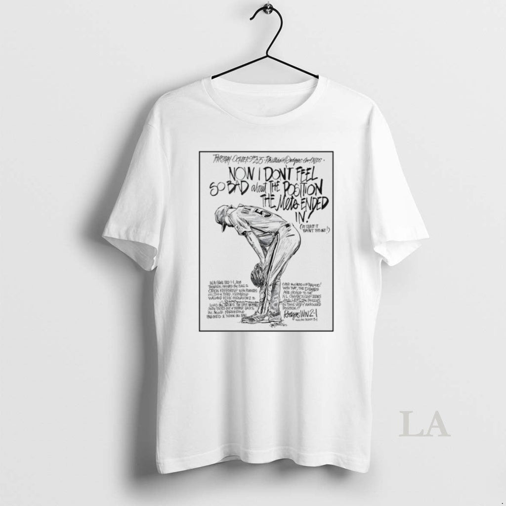 Original Now I Dont Feel So Bad About The Position - Adult & Kids T-Shirts, Sweatshirts & Hoodies apparel design preview 1