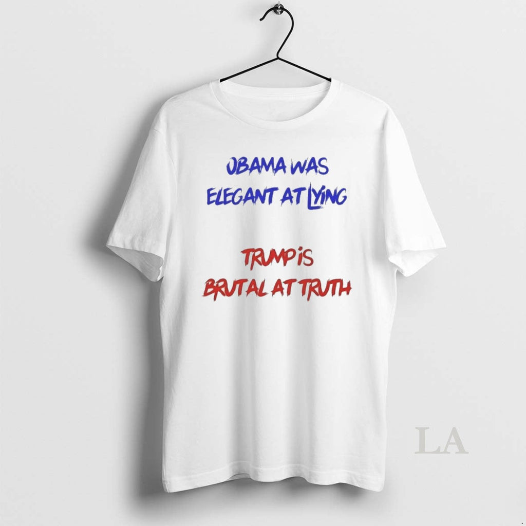 Original Obama Was Elegant At Lying Trump Is Brutal - Adult & Kids T-Shirts, Sweatshirts & Hoodies apparel design preview 1