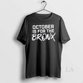 Original October Is For The Bronx Text - Adult & Kids T-Shirts, Sweatshirts & Hoodies apparel design preview 1