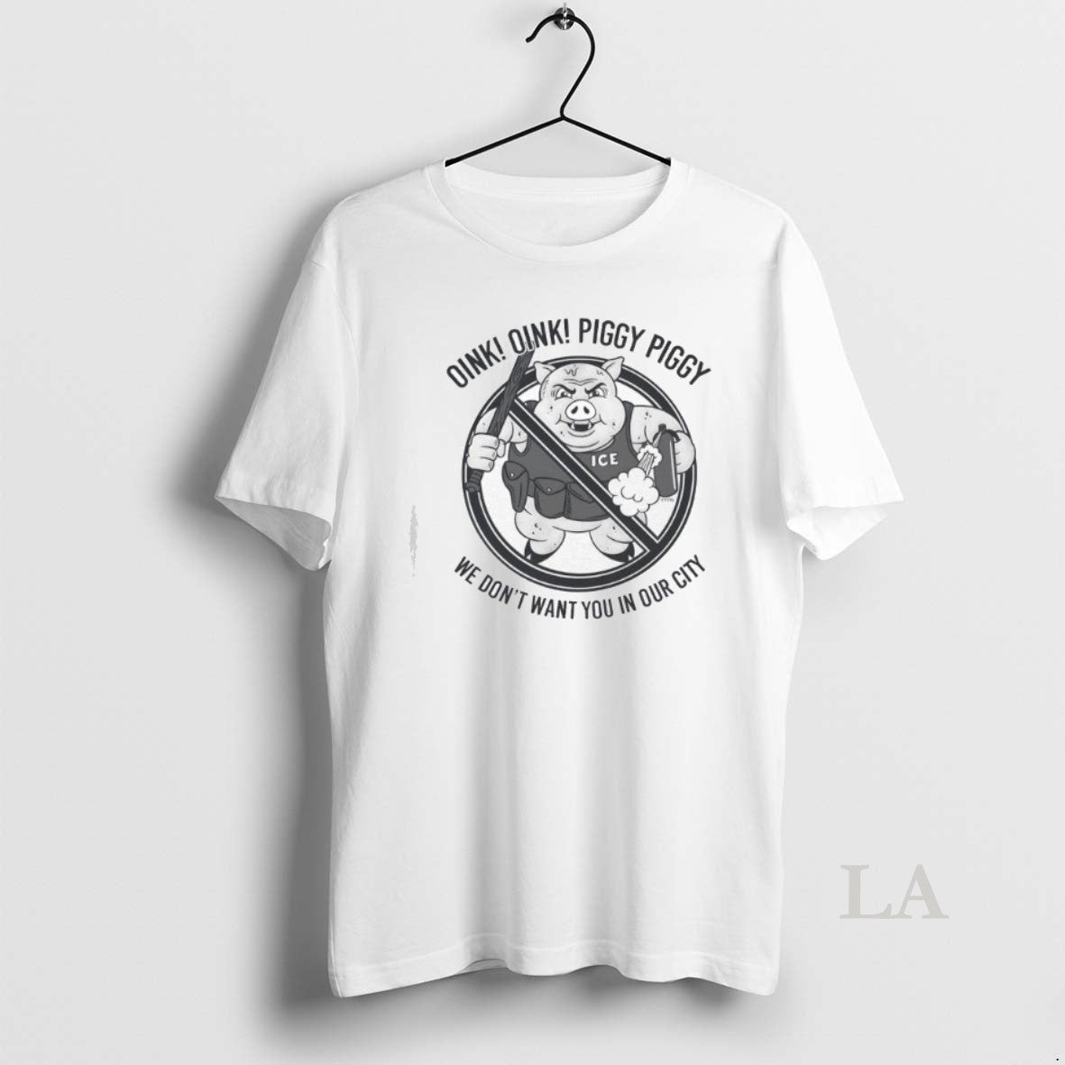 Original Oink Piggy We Dont Want You In Our City Ice - Adult & Kids T-Shirts, Sweatshirts & Hoodies apparel design preview 1