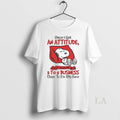 Original Once I Get An Attitude 3 Tos Business Days - Adult & Kids T-Shirts, Sweatshirts & Hoodies apparel design preview 1