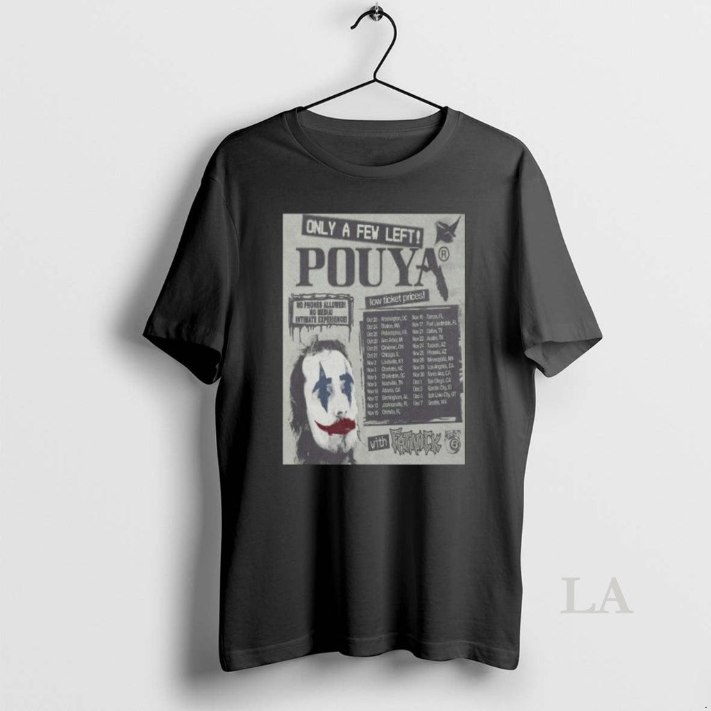Original Only A Few Left 2025 Pouya Long Sleve - Adult & Kids T-Shirts, Sweatshirts & Hoodies apparel design preview 1