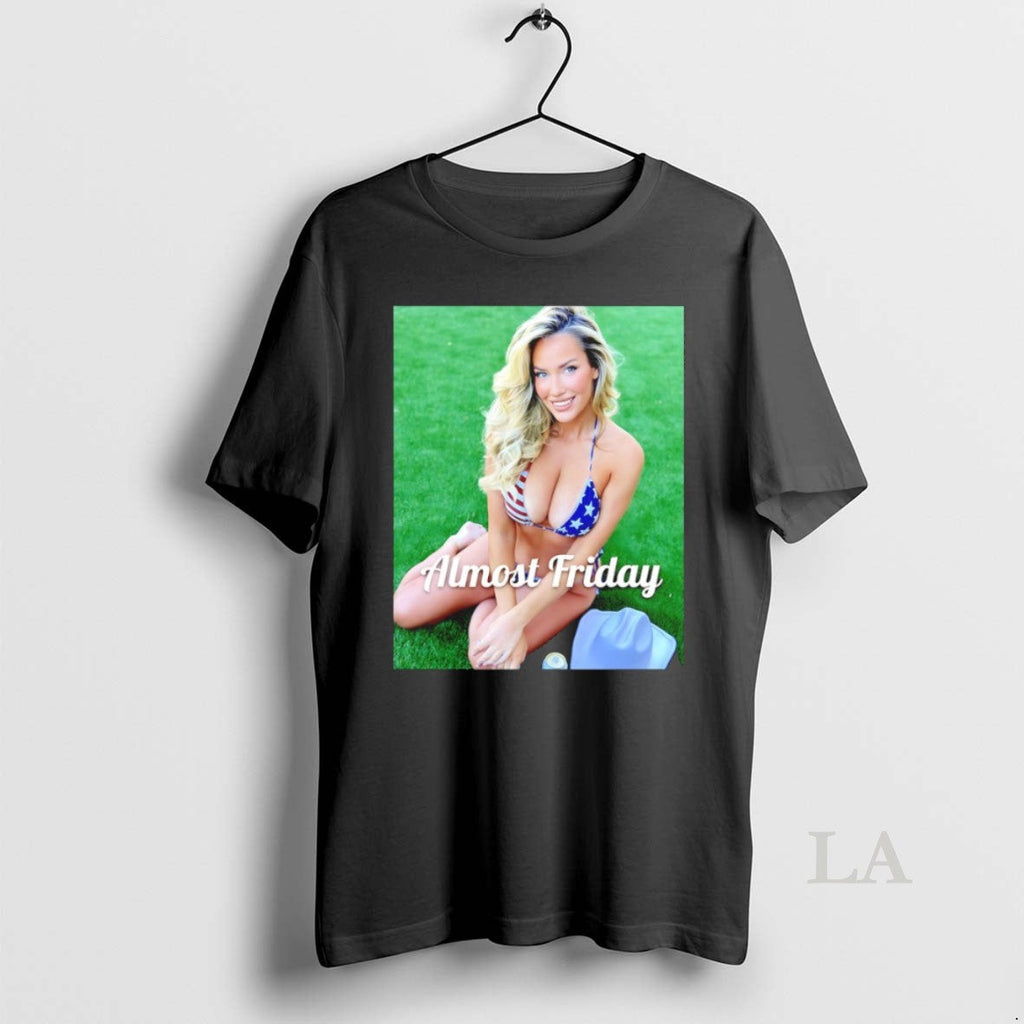 Original Paige Spiranac Almost Friday Photo - Adult & Kids T-Shirts, Sweatshirts & Hoodies apparel design preview 1