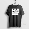 Original Paul Heyman Womens Im A Girl - Adult & Kids T-Shirts, Sweatshirts & Hoodies apparel design preview 1