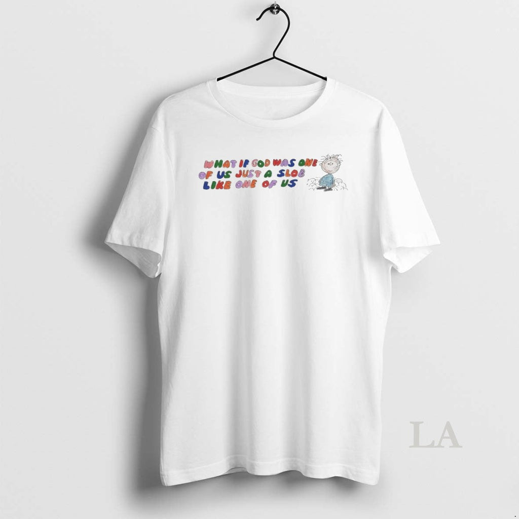 Original Peanuts Pig Pen What If God Was One Of Us - Adult & Kids T-Shirts, Sweatshirts & Hoodies apparel design preview 1