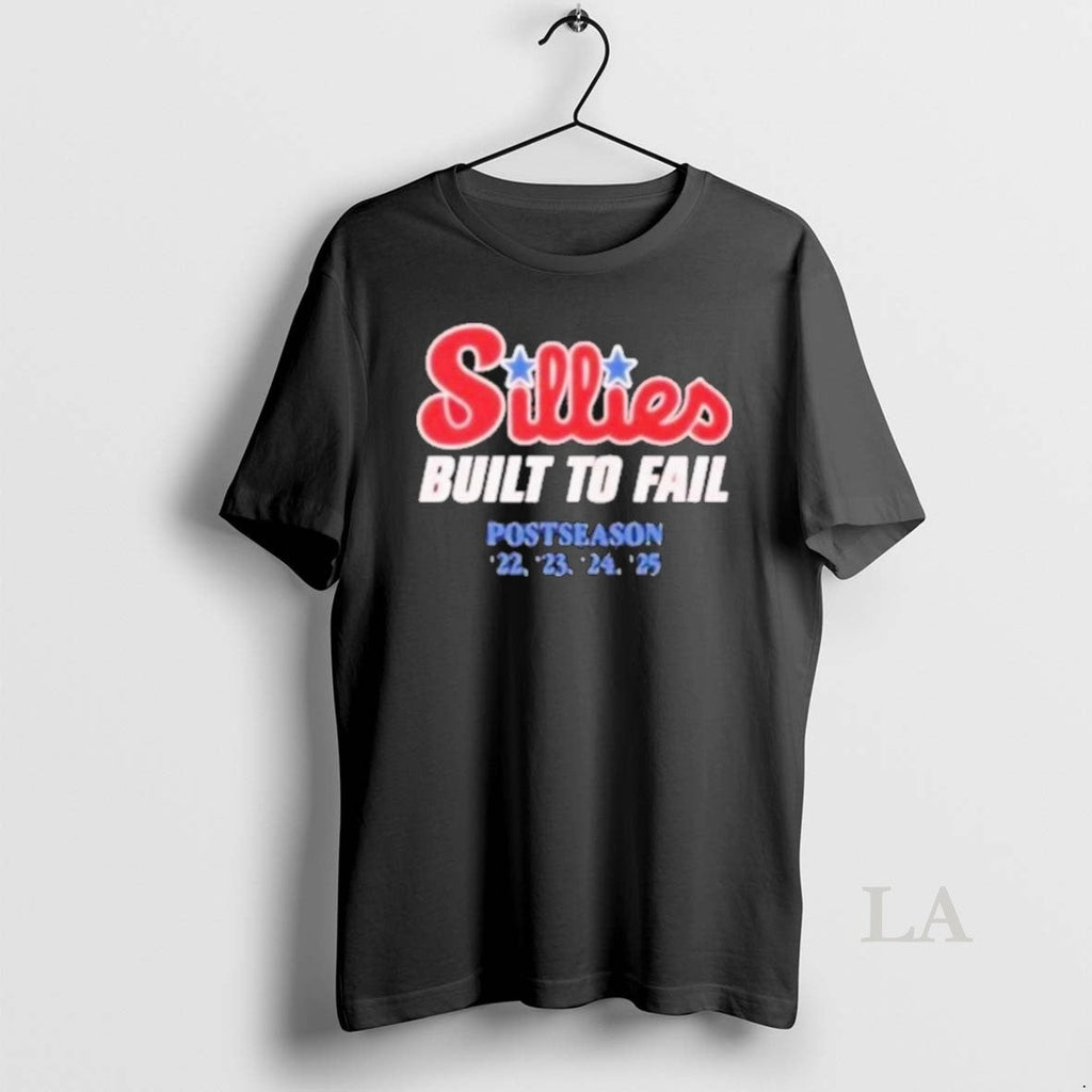 Original Philadelphia Phillies Sillies Built To Fail - Adult & Kids T-Shirts, Sweatshirts & Hoodies apparel design preview 1