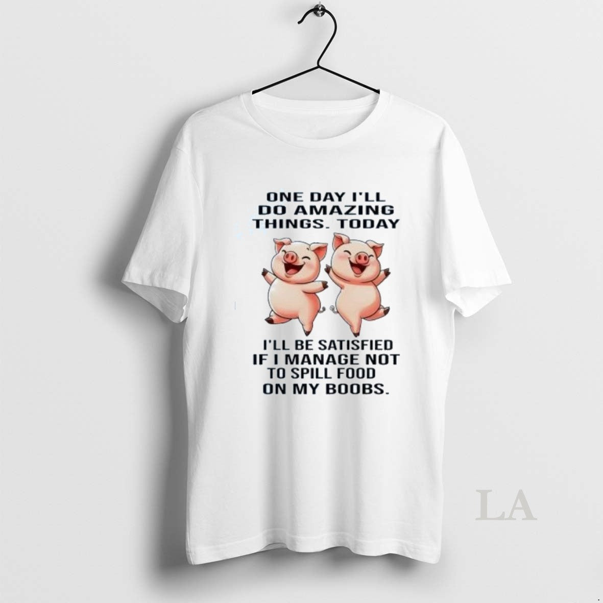 Original Pigs One Day Ill Do Amazing Things Today Be - Adult & Kids T-Shirts, Sweatshirts & Hoodies apparel design preview 1