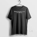 Original Please Be Nice To Me Or I Will Cry Ornaments - Adult & Kids T-Shirts, Sweatshirts & Hoodies apparel design preview 1