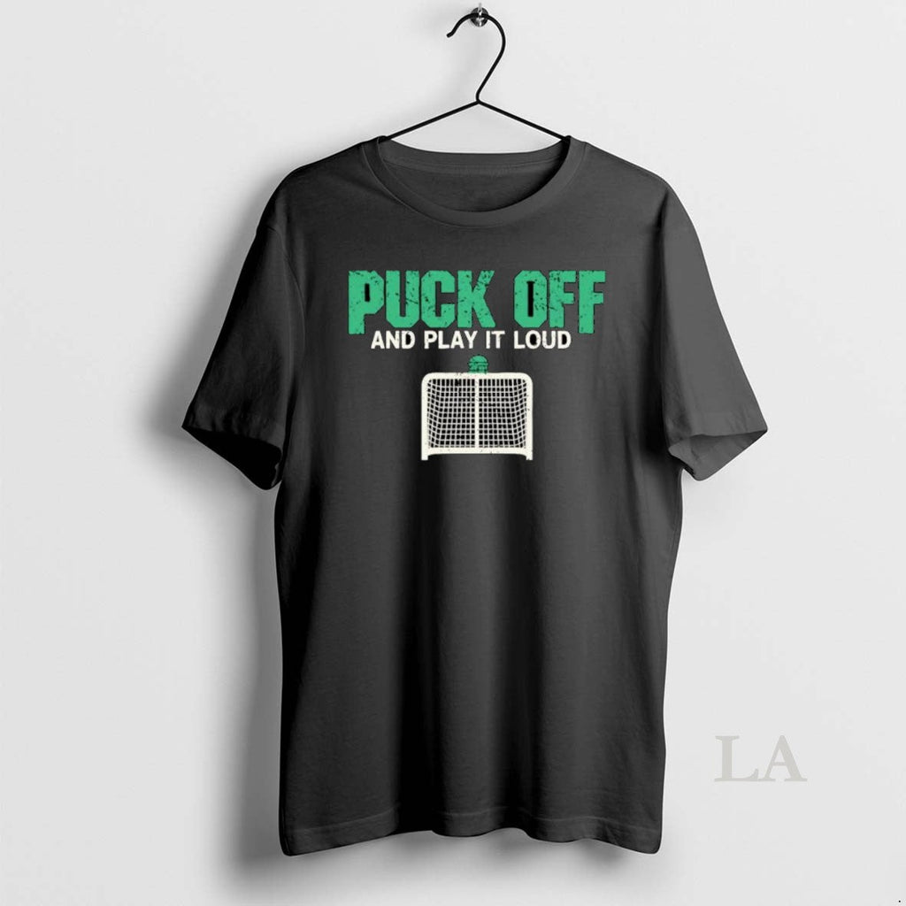 Original Puck Off And Play It Loud Ornaments - Adult & Kids T-Shirts, Sweatshirts & Hoodies apparel design preview 1