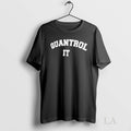 Original Quantrol It Text - Adult & Kids T-Shirts, Sweatshirts & Hoodies apparel design preview 1