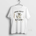 Original Raccoon Horrors Persist But So Do I - Adult & Kids T-Shirts, Sweatshirts & Hoodies apparel design preview 1