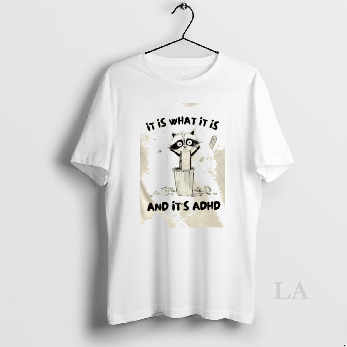 Original Raccoon It Is What And Its Adhd - Adult & Kids T-Shirts, Sweatshirts & Hoodies apparel design preview 1