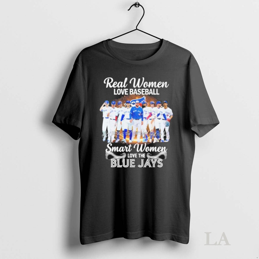 Original Real Women Love Baseball Smart The Toronto - Adult & Kids T-Shirts, Sweatshirts & Hoodies apparel design preview 1