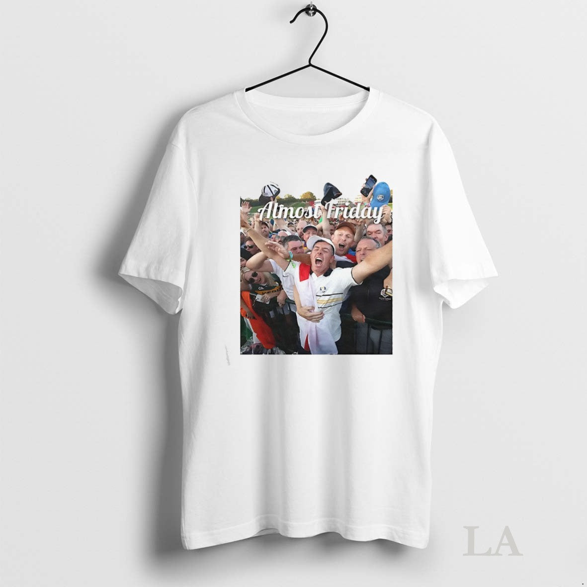 Original Rory Ryder Cup Almost Friday - Adult & Kids T-Shirts, Sweatshirts & Hoodies apparel design preview 1
