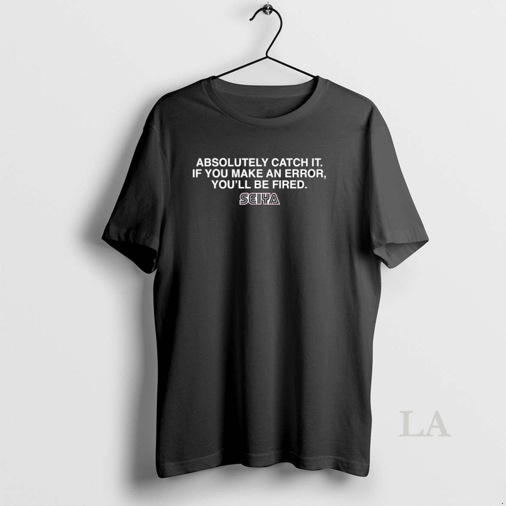 Original Seiyas Advice To Himself Absolutely Catch It - Adult & Kids T-Shirts, Sweatshirts & Hoodies apparel design preview 1