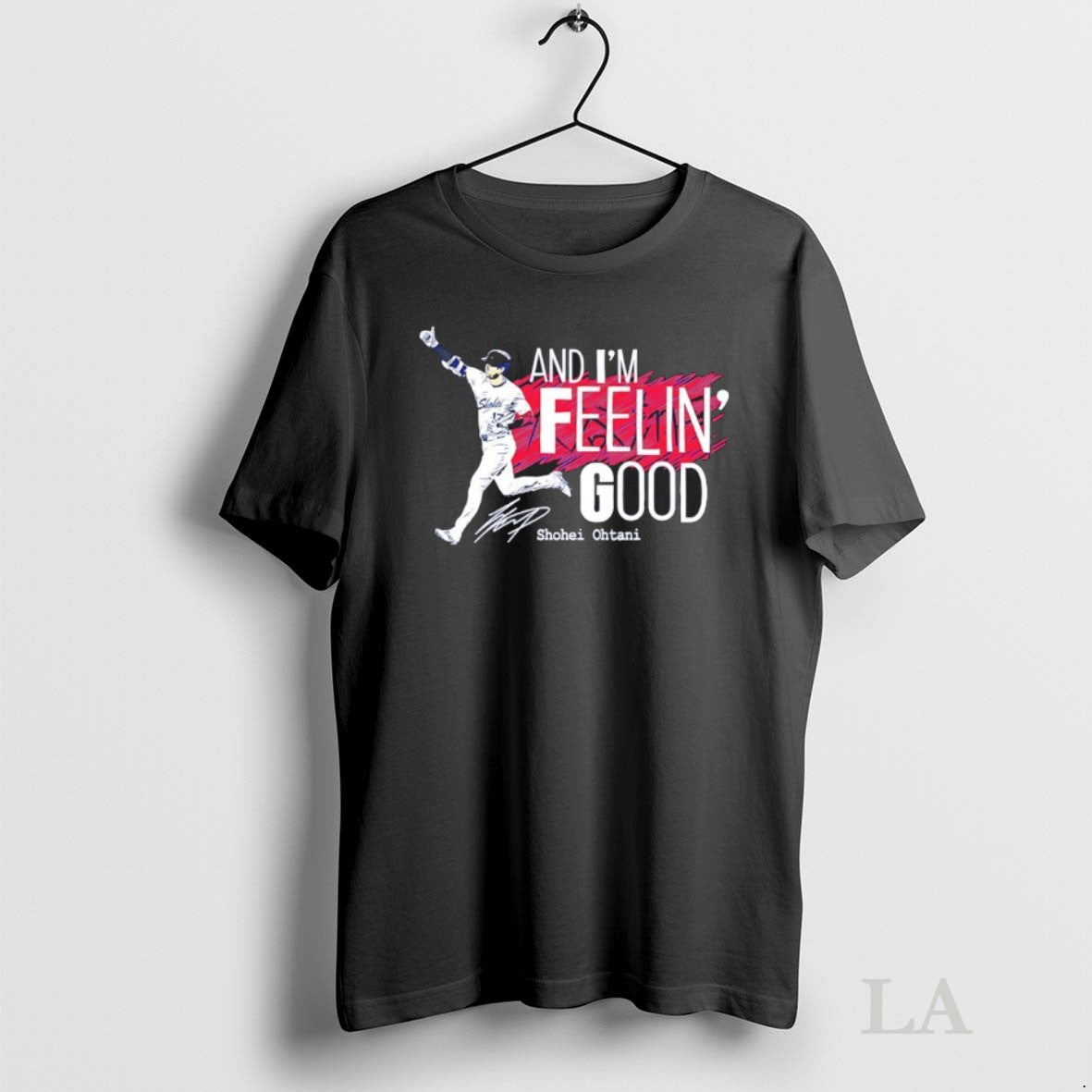 Original Shohei Ohtani And Im Feelin Good Autographed - Adult & Kids T-Shirts, Sweatshirts & Hoodies apparel design preview 1
