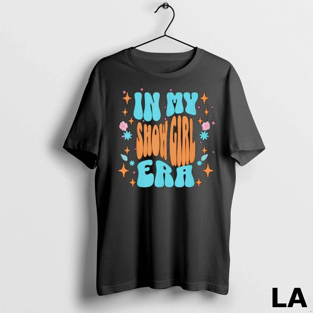 Original Show Girl Life In My Era Groovy Funny Ladies - Adult & Kids T-Shirts, Sweatshirts & Hoodies apparel design preview 1